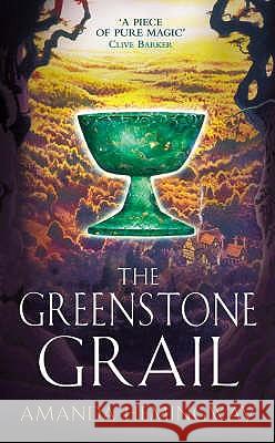 The Greenstone Grail : The Sangreal Trilogy One Amanda Hemingway 9780007153879  - książka