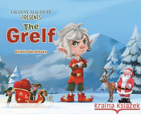 The Grelf Kristin Verbitsky 9781665787574 Archway Publishing - książka