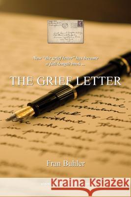 The Grief Letter Fran Buhler 9781981978137 Createspace Independent Publishing Platform - książka