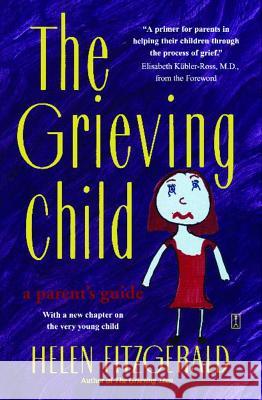 The Grieving Child H. Fitzgerald 9780671767624 Simon & Schuster - książka
