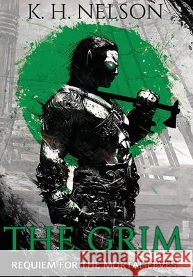 The Grim K. H. Nelson 9781736271629 Khnelson - książka