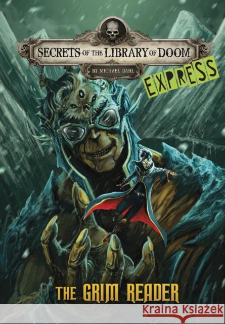 The Grim Reader - Express Edition Michael (Author) Dahl 9781398253476 Capstone Global Library Ltd - książka