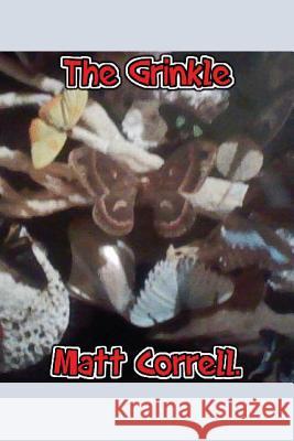 The Grinkle Matt Correll 9781974648863 Createspace Independent Publishing Platform - książka