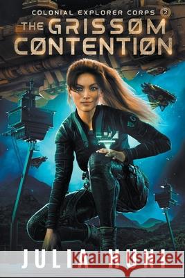 The Grissom Contention Julia Huni 9798201571955 Julia Huni - książka