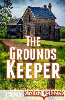 The Groundskeeper Tanya R. Taylor 9781722303488 Createspace Independent Publishing Platform - książka