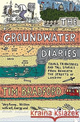 The Groundwater Diaries Tim Bradford Flamingo Publishing 9780007130832 HarperCollins (UK) - książka