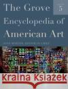 The Grove Encyclopedia of American Art Marter, Joan 9780195335798 Oxford University Press, USA