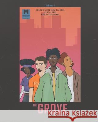 The Grove: Volume 1 Skitso Bankz Aj Hooks  9798374667837 Independently Published - książka