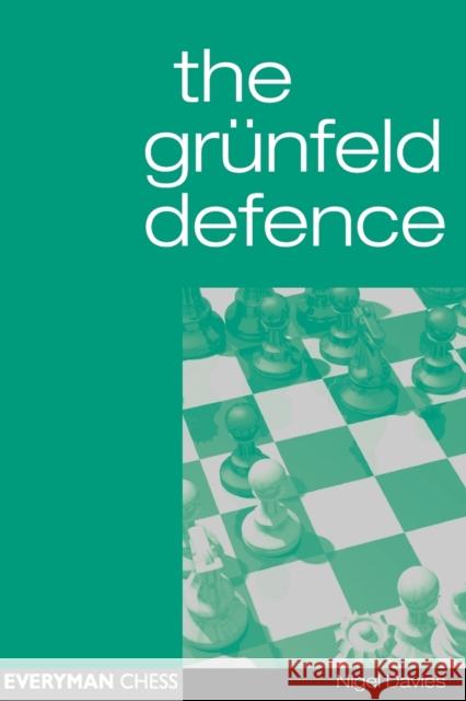 The Grunfeld Defence Nigel Davies 9781857442397 Everyman Chess - książka