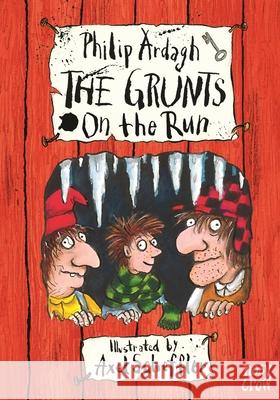 The Grunts on the Run Ardagh, Philip 9780857637123 Nosy Crow Ltd - książka