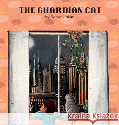 The Guardian Cat Rabia Hakim 9781088011355 Ark Health Consulting LLC - książka