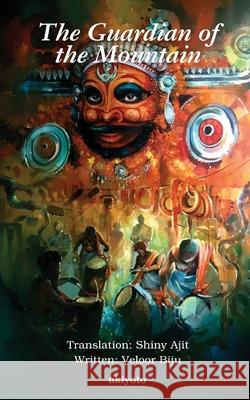 The Guardian of the Mountain Shiny Ajit 9789353533892 Ukiyoto Publishing - książka
