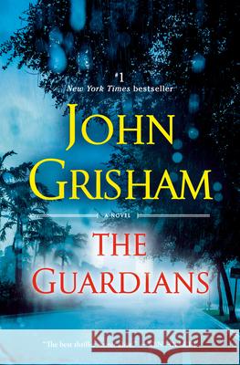 The Guardians John Grisham 9780593129982 Bantam - książka