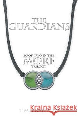 The Guardians T. M. Franklin 9780998546827 Enchanted Publications - książka