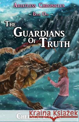 The Guardians of Truth Chelsea Pagan 9781726340892 Createspace Independent Publishing Platform - książka