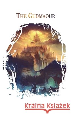 The Gudmaour Dan Turdean 9798674744894 Independently Published - książka