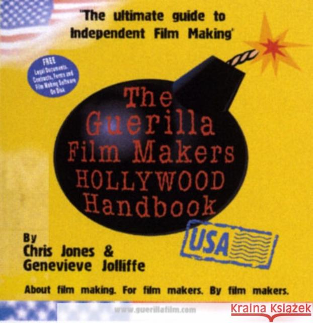 The Guerilla Film Makers Handbook Jones, Chris 9780826414649  - książka