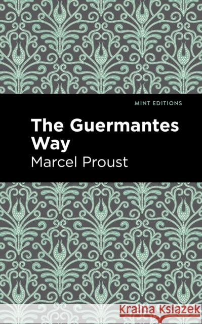 The Guermantes Way Marcel Proust Mint Editions 9781513212111 Mint Editions - książka