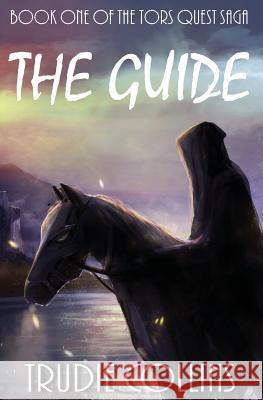 The Guide Trudie L. Collins 9781463540029 Createspace - książka