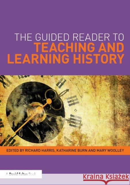 The Guided Reader to Teaching and Learning History   9780415503457  - książka