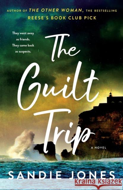 The Guilt Trip Sandie Jones 9781250265609 Minotaur Books - książka