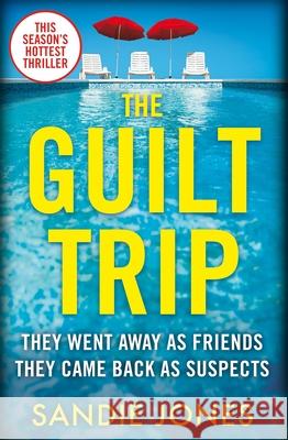 The Guilt Trip Sandie Jones 9781529033052 Pan Macmillan - książka