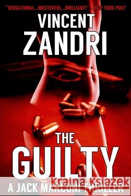 The Guilty Vincent Zandri 9781519734464 Createspace Independent Publishing Platform - książka