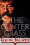 The Gunter Grass Reader Gunter Grass Helmut Frielinghaus Charles Simic 9780156029926 Harvest Books