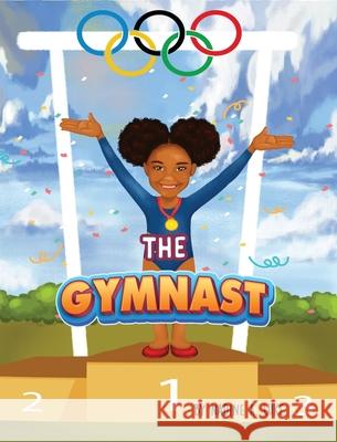 The Gymnast Nadine A. Luke 9781735063560 NJ Luke Publishing - książka