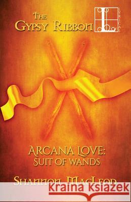 The Gypsy Ribbon Shannon MacLeod 9781616508876 Lyrical Press Inc - książka