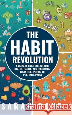 The Habit Revolution Sarah Boyd 9781997775423 Lucky Book Publishing - książka