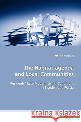 The Habitat-agenda and Local Communities Granvik, Madelaine 9783639101669 VDM Verlag - książka