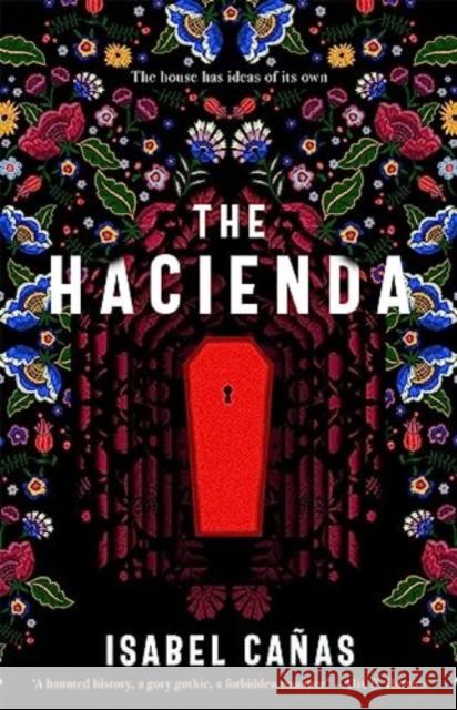 The Hacienda Isabel Canas 9781837860807 Rebellion Publishing Ltd. - książka