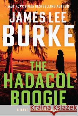 The Hadacol Boogie  9780802166609 Atlantic Crime - książka