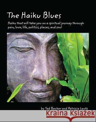 The Haiku Blues Ted L. Becker Patricia Lantz 9781532636486 Wipf & Stock Publishers - książka