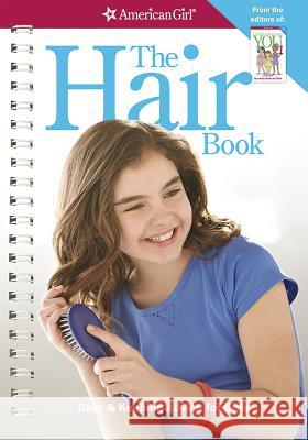 The Hair Book: Care & Keeping Advice for Girls Mary Richards Beaumont Josee Masse 9781609587390 American Girl Publishing Inc - książka