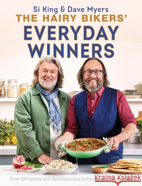 The Hairy Bikers' Everyday Winners: The perfect gift for busy families Hairy Bikers 9781841884318 Orion Publishing Co - książka