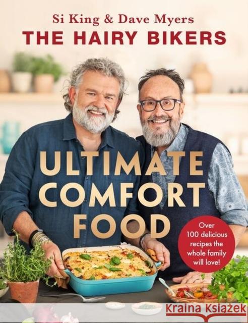 The Hairy Bikers' Ultimate Comfort Food: The perfect gift for food lovers Hairy Bikers 9781399607308 Orion Publishing Co - książka