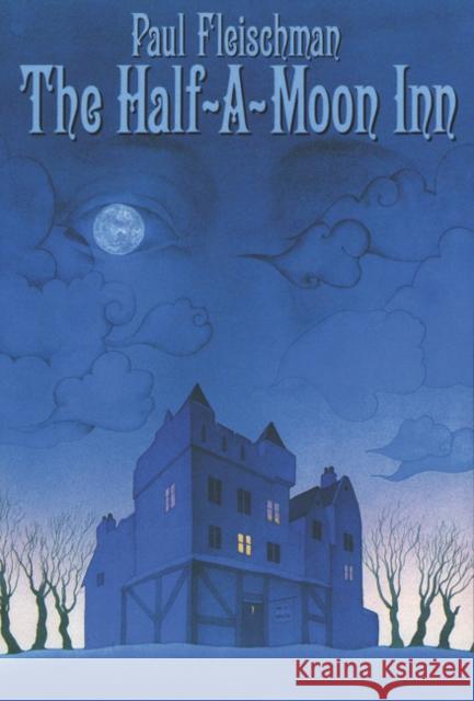 The Half-a-Moon Inn Fleischman, Paul 9780064403641 HarperTrophy - książka