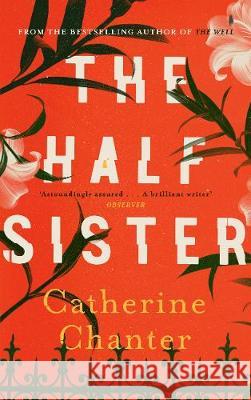 The Half Sister Chanter, Catherine 9781786891242 Canongate Books - książka