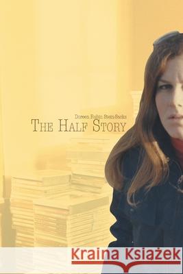 The Half Story Doreen Rubi 9781716456220 Lulu.com - książka