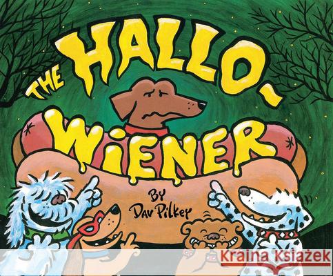 The Hallo-Weiner Dav Pilkey Dav Pilkey 9780590417037 Blue Sky Press (AZ) - książka