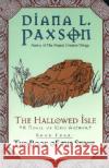 The Hallowed Isle Book Four: The Book of the Stone Diana L. Paxson 9780380805488 Eos