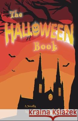 The Halloween Book Juno Jakob Simon Lucas 9781916395381 Beercott Books - książka