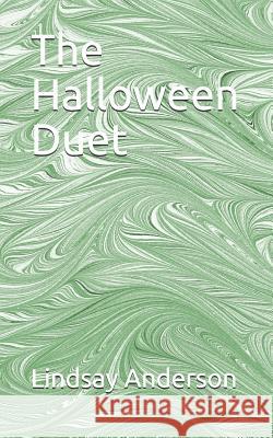 The Halloween Duet Lindsay Anderson 9781080180820 Independently Published - książka