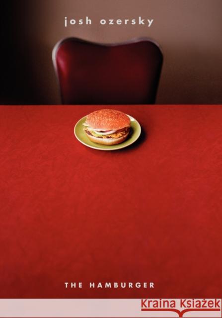 The Hamburger: A History Ozersky, Josh 9780300144499 Yale University Press - książka