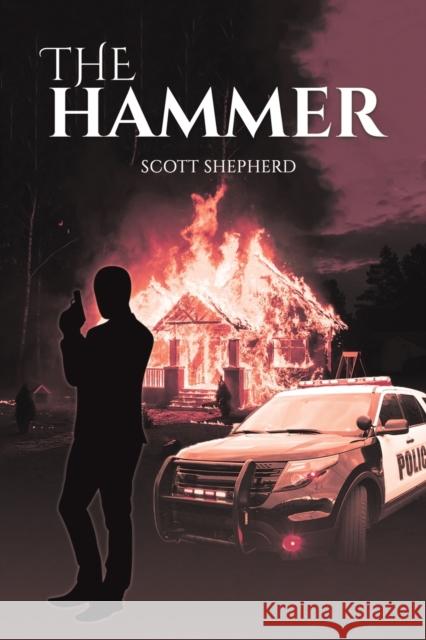 The Hammer Scott Shepherd 9781398410824 Austin Macauley Publishers - książka