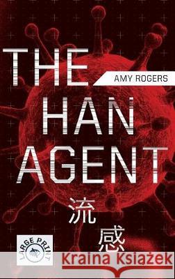 The Han Agent Amy Rogers 9781940419176 Sciencethrillers - książka