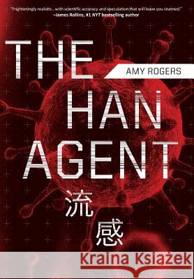 The Han Agent Amy Rogers 9781940419183 Sciencethrillers - książka