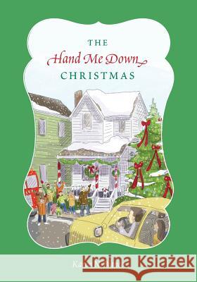 The Hand Me Down Christmas Karen N. Bianco 9781478115427 Createspace - książka